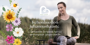 Kehonhuollon juhannushaaste